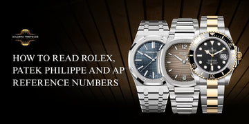 How to read Rolex, Patek Philippe and AP reference numbers